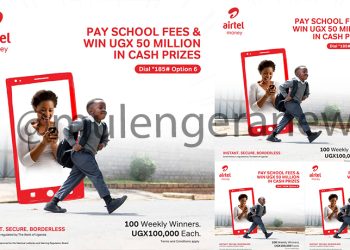 Start the School Term with a Win – Pay School Fees with Airtel Money and Stand a Chance to Win UGX 50M in Cash Prizes