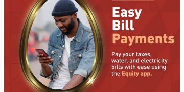 Pay Bills with Ease This Easter as Equity Bank Puts Power in Your Hands