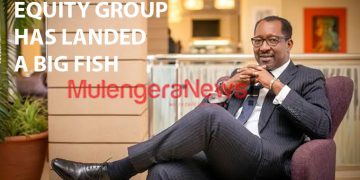 Equity Group Bets on Uganda’s Growing Investment Culture with Former NSSF MD Richard Byarugaba Appointment